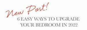 6 Easy ways to upgrade your bedroom